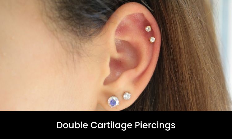 Double Cartilage Piercing Definition Aftercare Healing Pitctures
